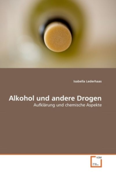 Lederhaas, I: Alkohol und andere Drogen