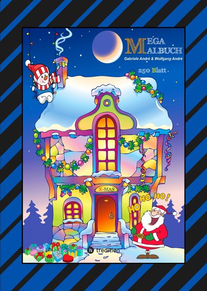 X-Mas Mega Malbuch - 250 Weihnachtliche Motive - Weihnachtsmann - Tiere - Schneemann - Christbaum - Schlitten