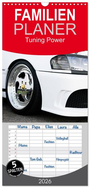 Familienplaner 2026 - Tuning Power mit 5 Spalten (Wandkalender, 21 x 45 cm) CALVENDO