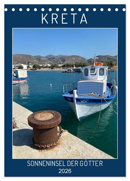 KRETA SONNENINSEL DER GÖTTER (Tischkalender 2026 DIN A5 hoch), CALVENDO Monatskalender