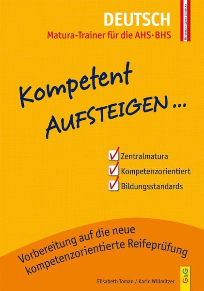 Kompetent Aufsteigen Deutsch - Matura-Trainer für die AHS/BHS