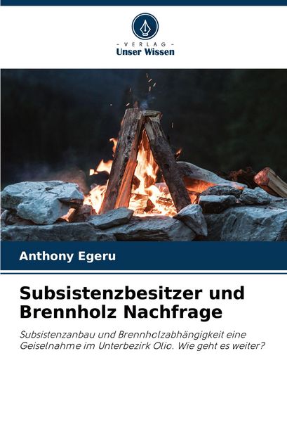 Subsistenzbesitzer und Brennholz Nachfrage
