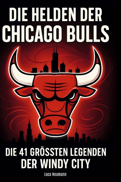 Die Helden der Chicago Bulls
