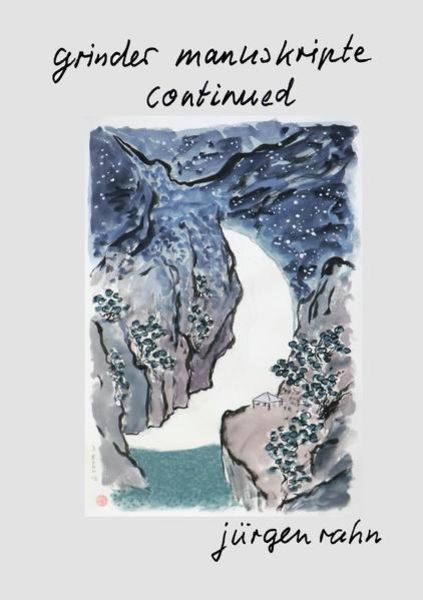 Grinder manuskripte / grinder manuskripte continued