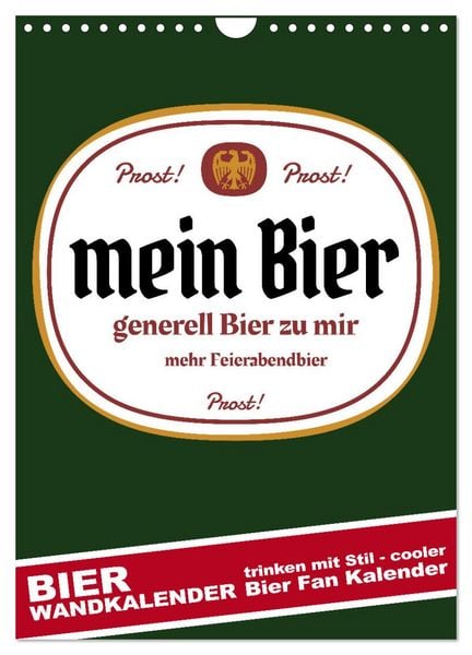 BIER Wandkalender -Trinken mit Stil (Wandkalender 2026 DIN A4 hoch), CALVENDO Monatskalender