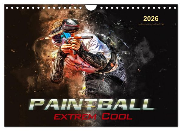 Paintball - extrem cool (Wandkalender 2026 DIN A4 quer), CALVENDO Monatskalender
