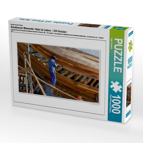 CALVENDO Puzzle Ein Motiv aus dem Kalender Emotionale Momente: Holz ist Leben. / CH-Version 1000 Teile Lege-Größe 64x48cm Foto-Puzzle für glückliche Stunden