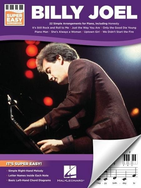 Billy Joel - Super Easy Piano Songbook - Piano Sheet Music Book with Simplified Left- And Right-Handed Arrangements - Includes 22 Popular Songs