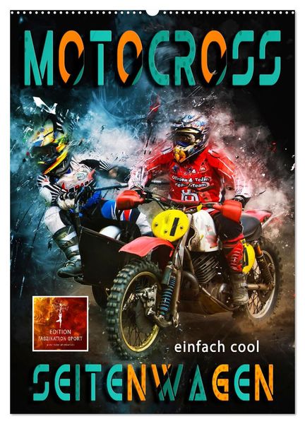 Motocross Seitenwagen - einfach cool (Wandkalender 2025 DIN A2 hoch), CALVENDO Monatskalender