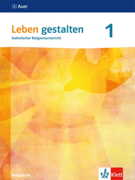 Leben gestalten 1. Ausgabe N