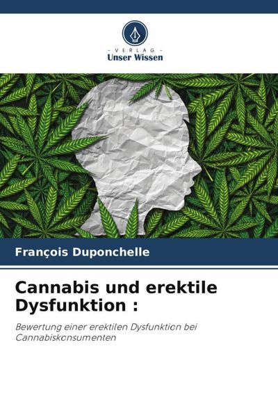 Cannabis und erektile Dysfunktion :