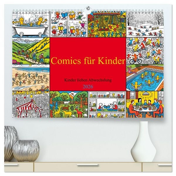 Comics für Kinder . Kinder lieben Abwechslung (hochwertiger Premium Wandkalender 2026 DIN A2 quer), Kunstdruck in Hochglanz