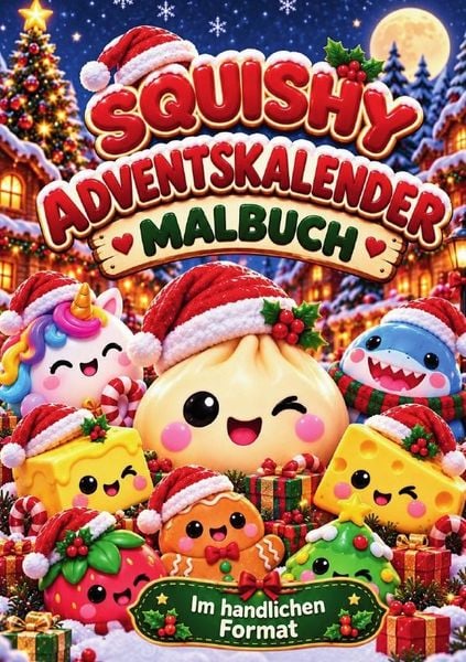 squishy adventskalender / Squishy Adventskalender Malbuch