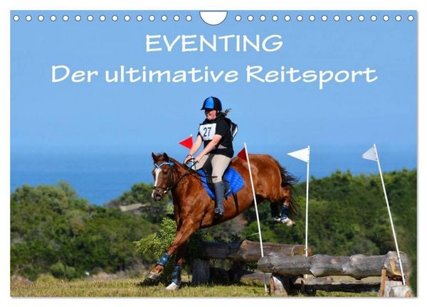 Eventing - Der ultimative Reitsport (Wandkalender 2026 DIN A4 quer), CALVENDO Monatskalender