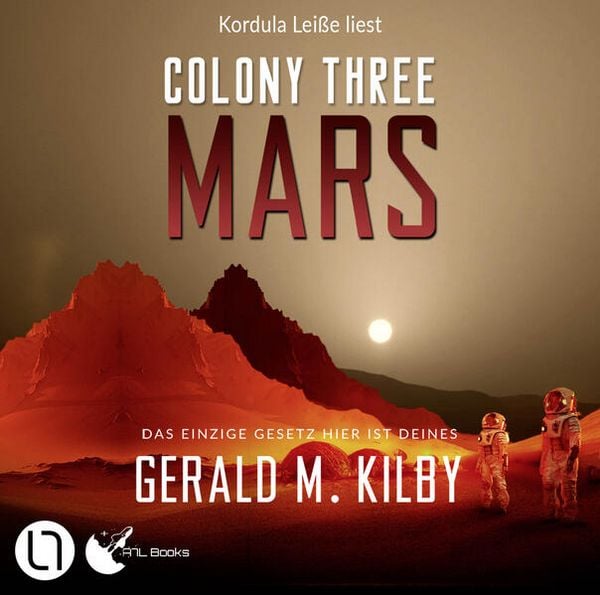 Colony Three Mars - Colony Mars, Teil 3