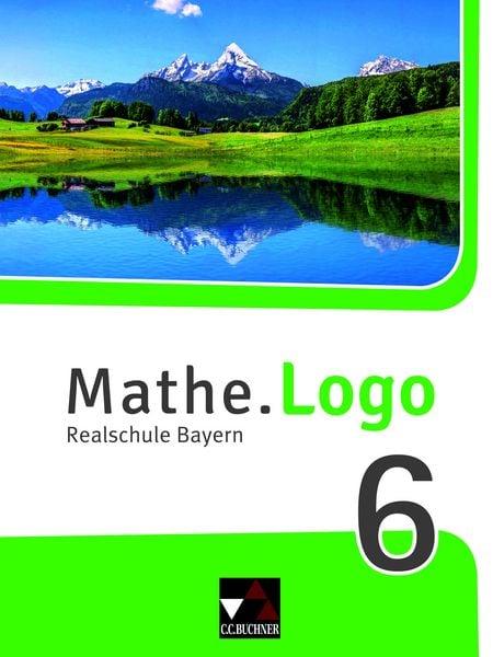 Mathe.Logo – Bayern / Mathe.Logo Bayern 6