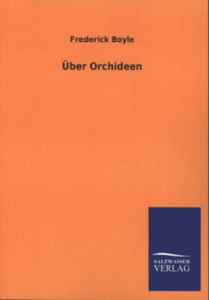 Über Orchideen