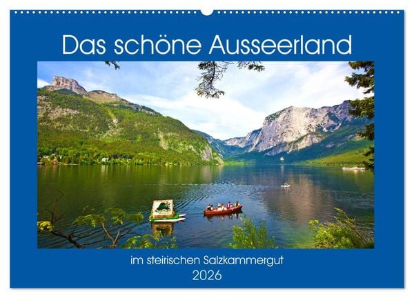 Das schöne Ausseerland (Wandkalender 2026 DIN A2 quer), CALVENDO Monatskalender