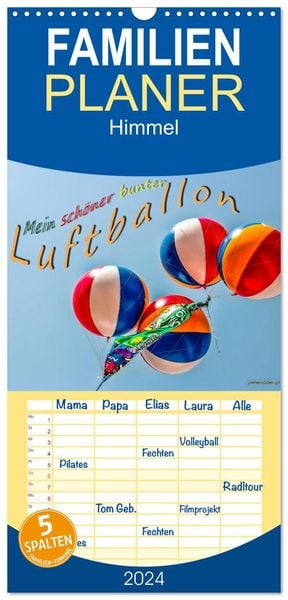 Familienplaner 2026 - Mein schöner bunter Luftballon mit 5 Spalten (Wandkalender, 21 x 45 cm) CALVENDO