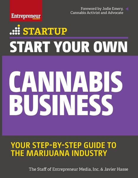 Start Your Own Cannabis Business