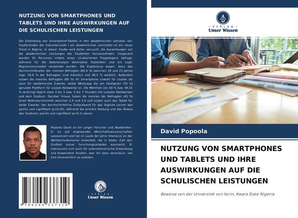 Nutzung von Smartphones und Tablets und Ihre Auswirkungen Auf die Schulischen Leistungen