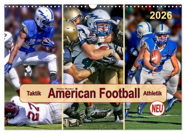 American Football - Taktik und Athletik (Wandkalender 2026 DIN A3 quer), CALVENDO Monatskalender