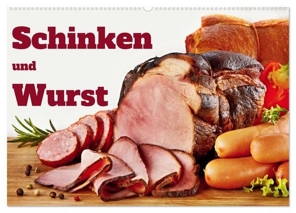 Schinken und Wurst (Wandkalender 2026 DIN A2 quer), CALVENDO Monatskalender