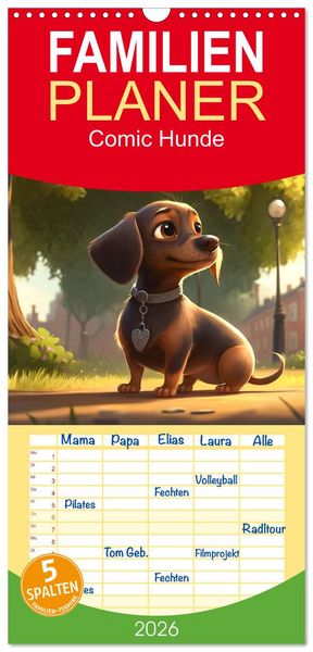Familienplaner 2026 - Comic Hunde mit 5 Spalten (Wandkalender, 21 x 45 cm) CALVENDO