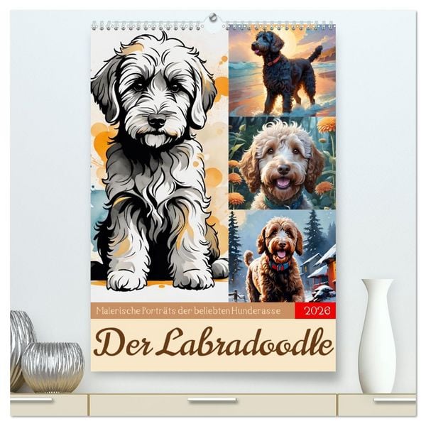 Der Labradoodle (hochwertiger Premium Wandkalender 2026 DIN A2 hoch), Kunstdruck in Hochglanz