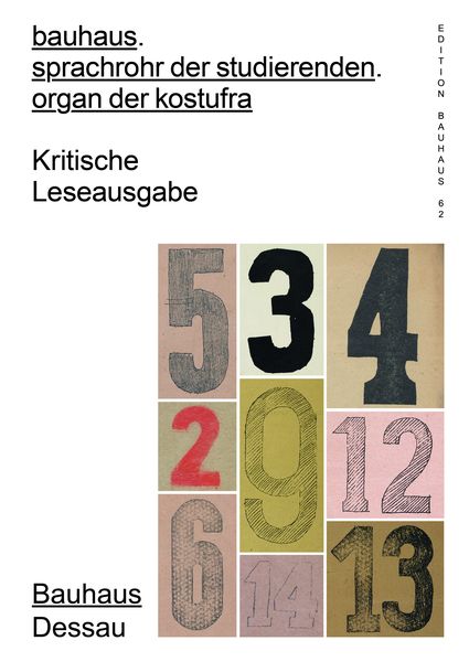 Bauhaus. sprachrohr der studierenden. organ der kostufra