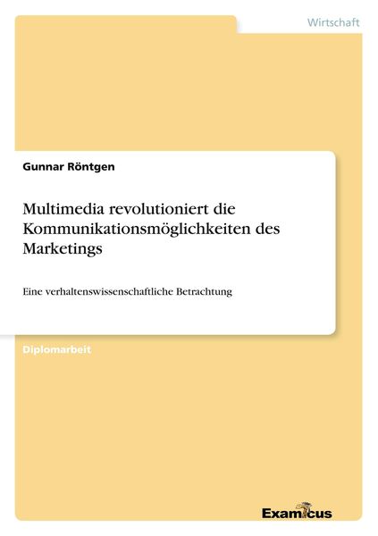 Multimedia revolutioniert die Kommunikationsmöglichkeiten des Marketings