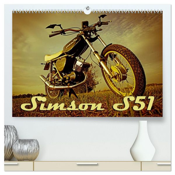 Simson S51 (hochwertiger Premium Wandkalender 2026 DIN A2 quer), Kunstdruck in Hochglanz