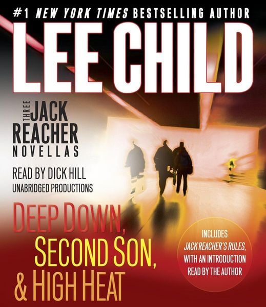 Three Jack Reacher Novellas (with Bonus Jack Reacher's Rules): Deep Down, Second Son, High Heat, and Jack Reacher's Rules