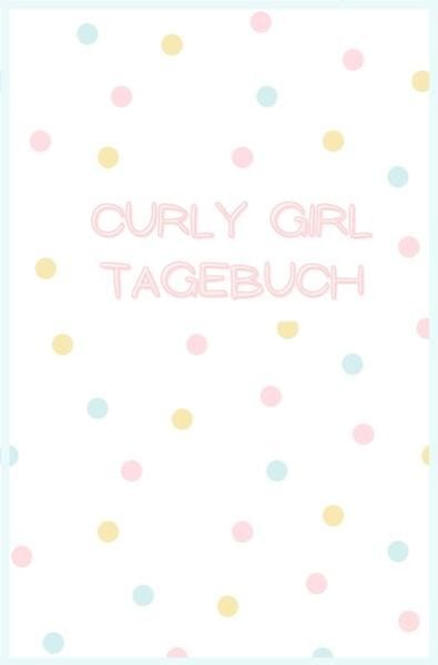 Curly Girl Tagebücher / Curly Girl Tagebuch