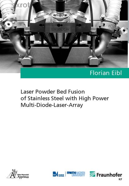 Laser Powder Bed Fusion of Stainless Steel with High Power Multi-Diode-Laser-Array