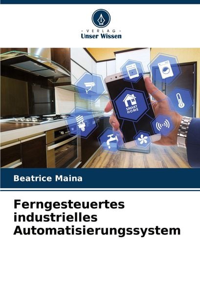 Ferngesteuertes industrielles Automatisierungssystem