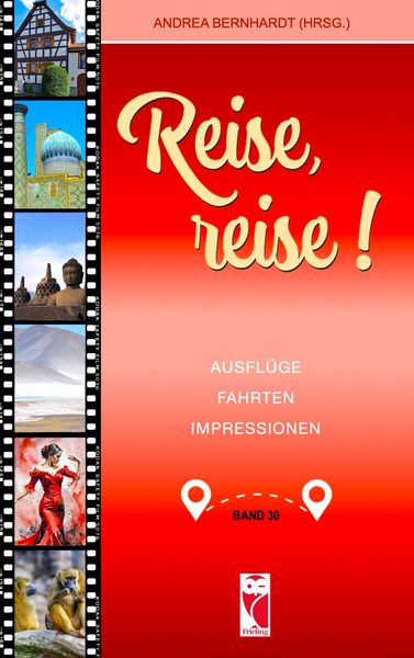 Reise, reise! Band 30