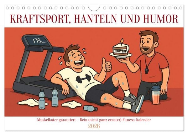Kraftsport, Hanteln und Humor (Wandkalender 2026 DIN A4 quer), CALVENDO Monatskalender