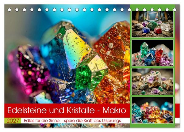Edelsteine und Kristalle - Makro (Tischkalender 2027 DIN A5 quer), CALVENDO Monatskalender