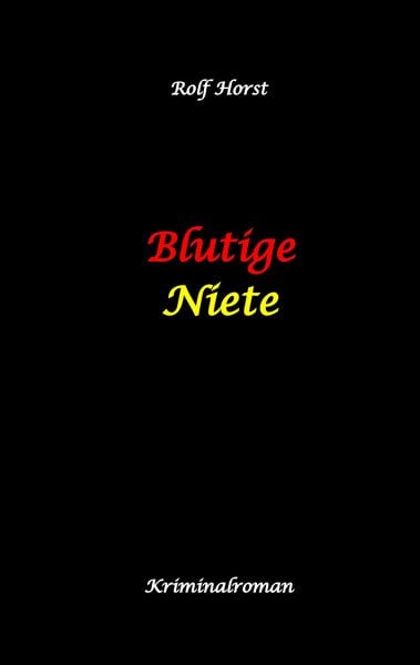 Blutige Niete: Autismus, Juwelenraub, organisiertes Verbrechen, Verrat, Auto, Fluchtwagen, Bandenkrieg, Maulwurf, Geldbote, Komplizen, Juwelier, Überf