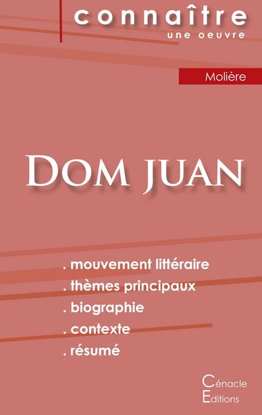 Fiche de lecture Dom Juan de Molière (analyse littéraire de référence et résumé complet)