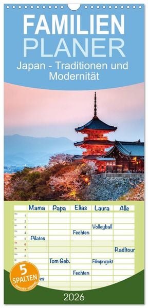 Familienplaner 2026 - Japan - Traditionen und Modernität mit 5 Spalten (Wandkalender, 21 x 45 cm) CALVENDO