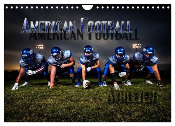American Football - Athleten (Wandkalender 2026 DIN A4 quer), CALVENDO Monatskalender