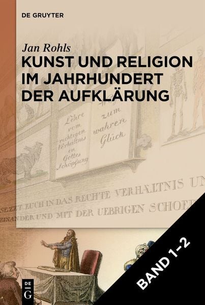 Jan Rohls: Kunst und Religion im Jahrhundert der Aufklärung / Set: Kunst und Religion im Jahrhundert der Aufklärung Bd. 1–2
