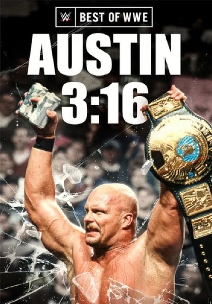 WWE: AUSTIN 3:16 - BEST OF STONE COLD STEVE AUSTIN