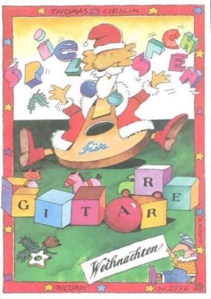 Cieslik, T: Spielsachen für Gitarre - Weihnachten