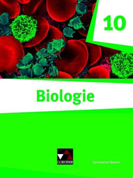 Biologie – Bayern / Biologie Bayern 10