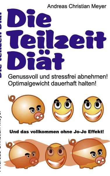 Die Teilzeit-Diät