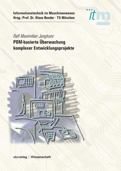 PDM-basierte Überwachung komplexer Entwicklungsprojekte