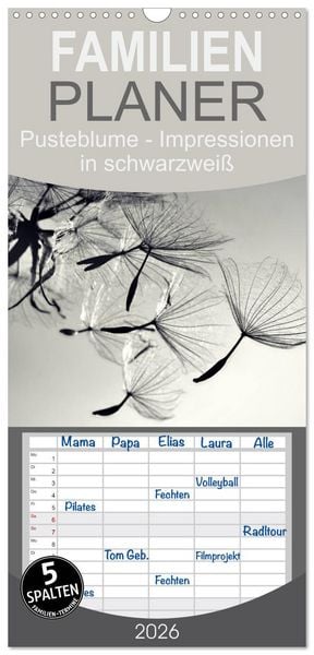 Familienplaner 2026 - Pusteblume - Impressionen in schwarzweiß mit 5 Spalten (Wandkalender, 21 x 45 cm) CALVENDO